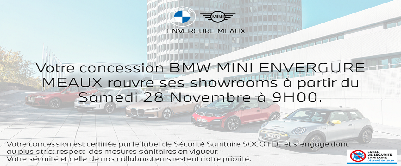 REOUVERTURE DE VOTRE SHOWROOM BMW